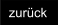 zurück